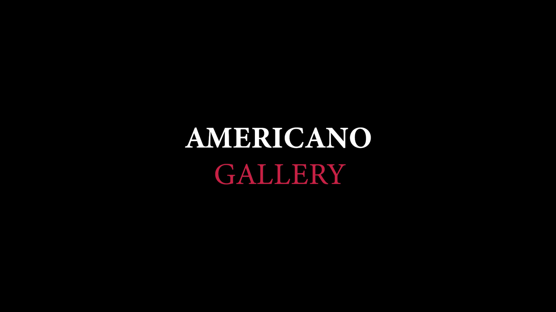 Americano Gallery