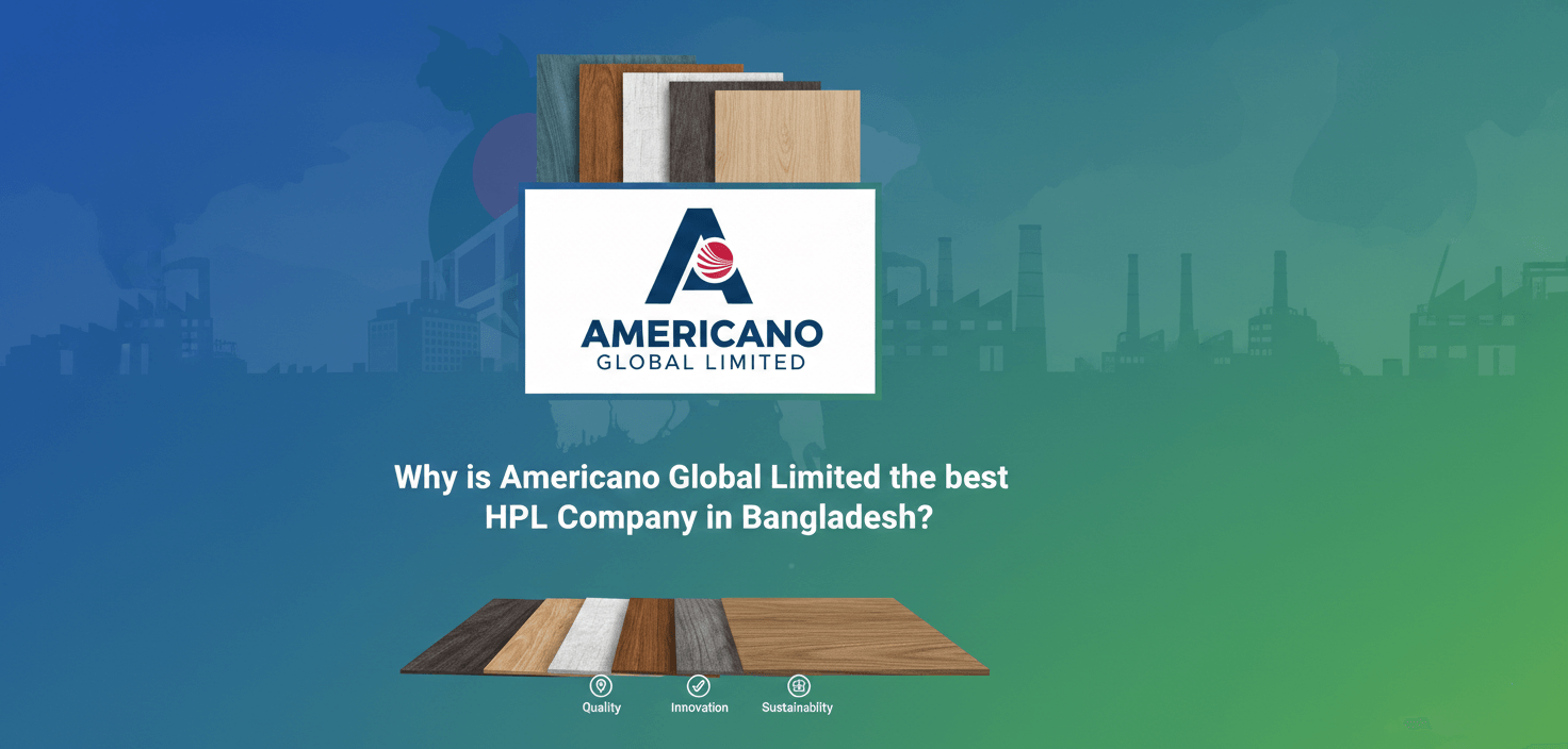Modern high pressure laminate at Americano Global Limited, a leading HPL company in Bangladesh.